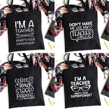 Load image into Gallery viewer, Educator Tote
